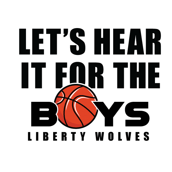 Let's Hear It For the Boyse Liberty Wolves Basketball